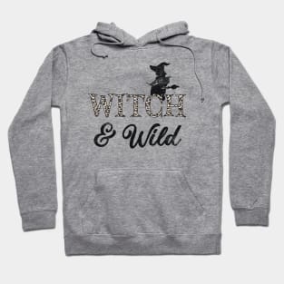 Witch And Wild Hoodie